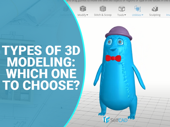 Tipo de modelado 3D: ¿cuál elegir? 7 Tipos principales de modelado 3D