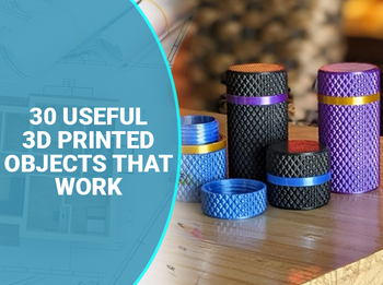 30 objetos impresos en 3D útiles que funcionan Objetos impresos en 3D útiles e interesantes que funcionan