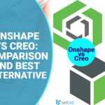 Onshape vs Creo: una guía completa Onshape vs. Creo: comparación y mejor alternativa